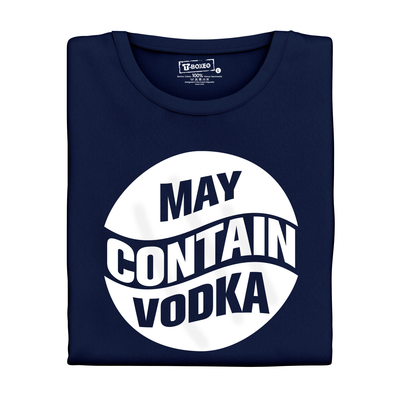 Pánské tričko s potiskem “May Contain Vodka"